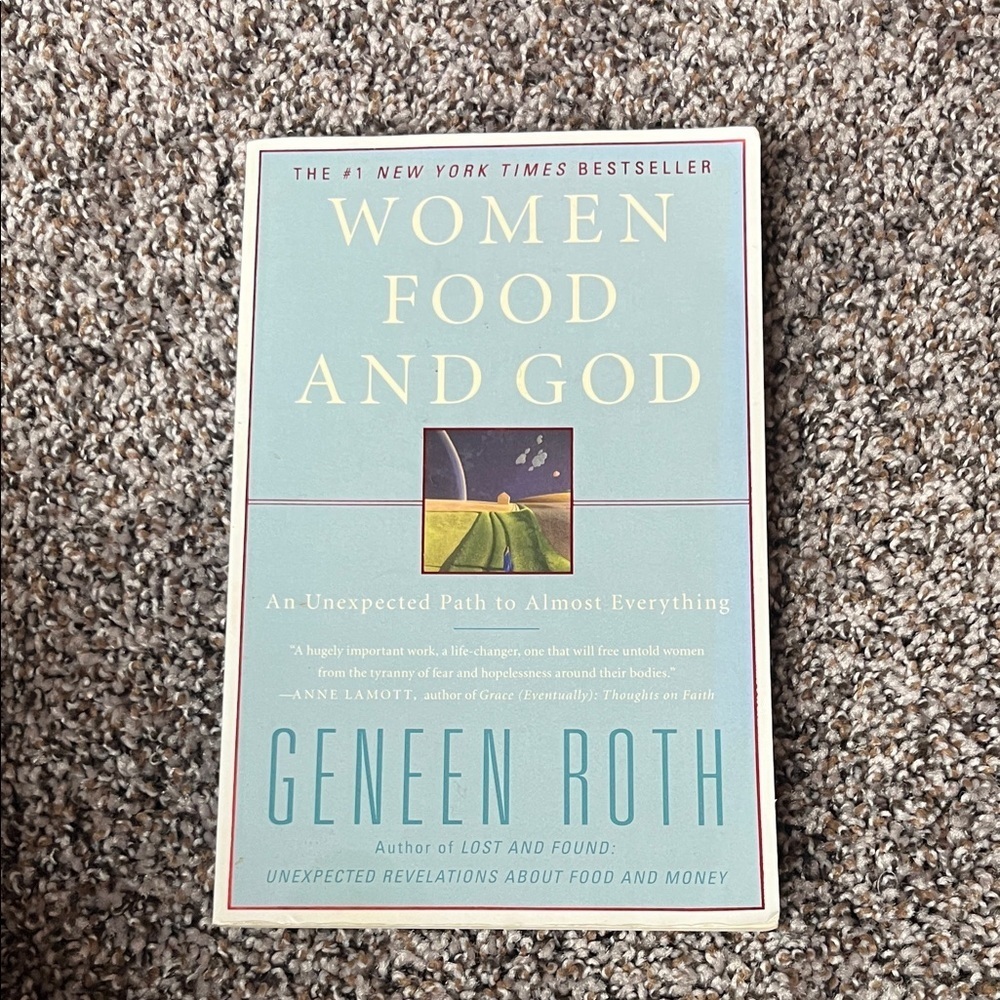 Geneen Roth’s Book - Women, Food, and God - New Condition - Picture 2 of 4
